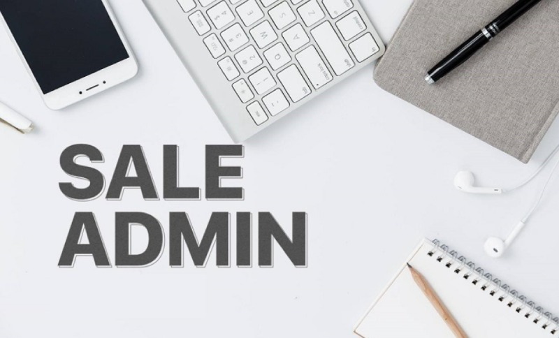 Nhu cầu tuyển vị trí Sales Admin tăng cao 